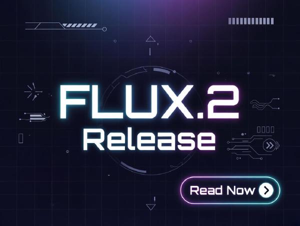 FLUX.2 Released: Latent Flow Innovation, 4MP Photorealism & RTX-Optimized Image Generation